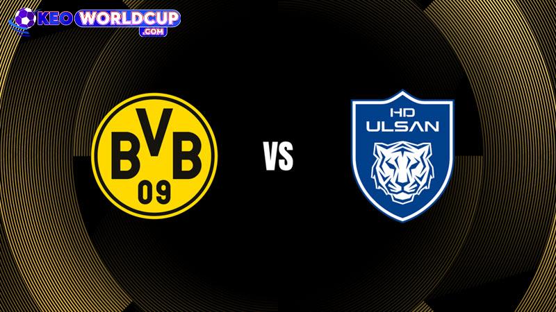 Dortmund vs Ulsan Hyundai