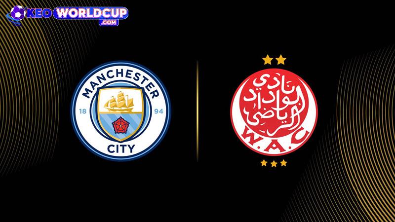 soi kèo Man City và Wydad