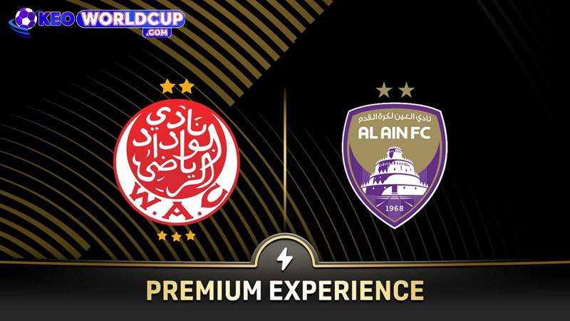 soi kèo Wydad vs Al Ain