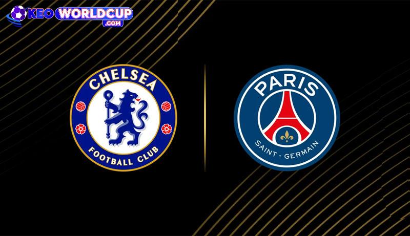 soi kèo Chelsea vs PSG