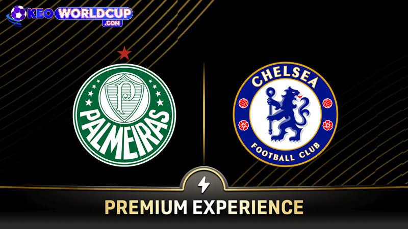 soi kèo Palmeiras vs Chelsea