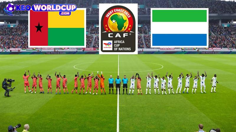 tỷ lệ kèo Guinea Bissau vs Sierra Leone
