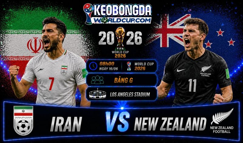 Soi kèo Iran vs New Zealand, 08h00 ngày 16/06, World Cup